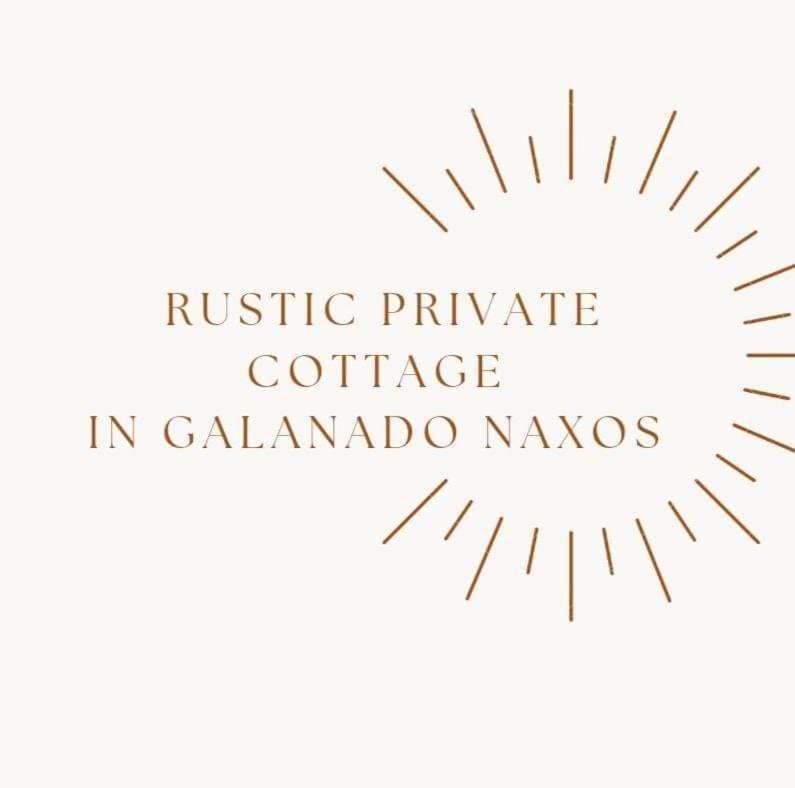 Rustic Private Cottage W/ King Bed In Galanado Naxos المظهر الخارجي الصورة